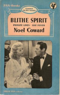 BLITHE SPIRIT PRIVATE LIVES HAY FEVER, Noel Coward, PanBooks, Paperback GP 25, 1954, film tie-in cover