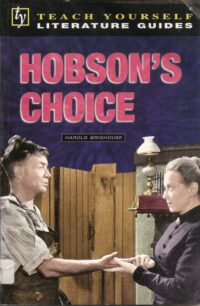 HOBSON'S CHOICE | DAVID LEAN | BOOK A GUIDE TO HOBSON’S CHOICE, Shelagh Hubbard, Hodder & Stoughton, 2002, film tie-in cover